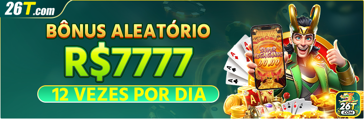 BONUS ALEATORIO R$7777 12 VEZES POR DIA